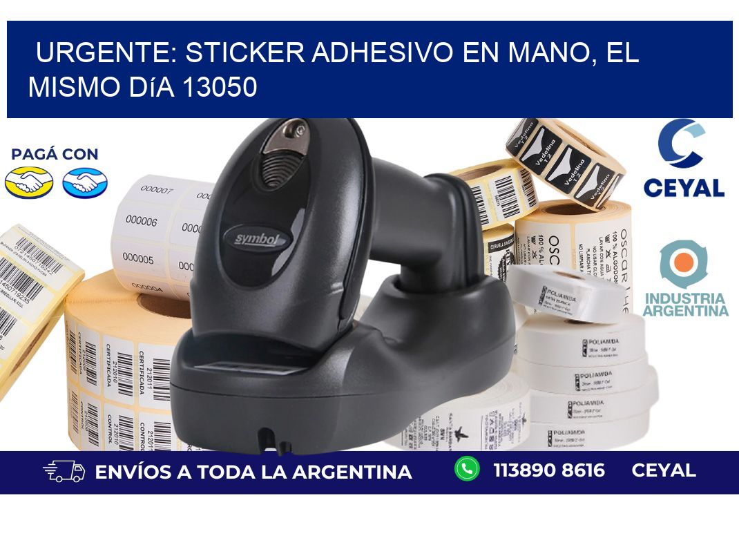 Urgente: Sticker adhesivo en Mano, el Mismo Día 13050