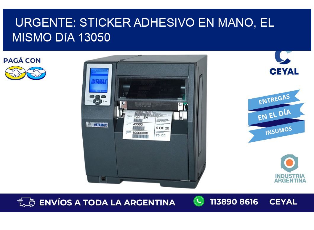 Urgente: Sticker adhesivo en Mano, el Mismo Día 13050