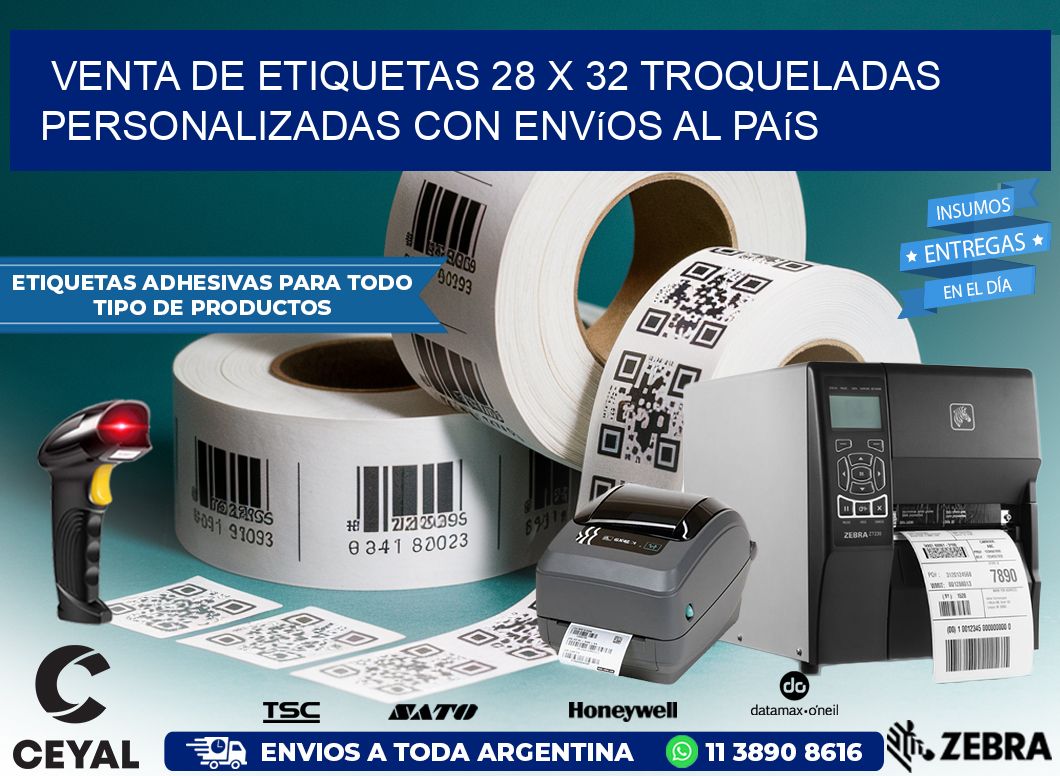 Venta de etiquetas 28 x 32 troqueladas personalizadas con envíos al país