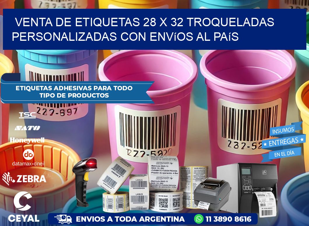 Venta de etiquetas 28 x 32 troqueladas personalizadas con envíos al país