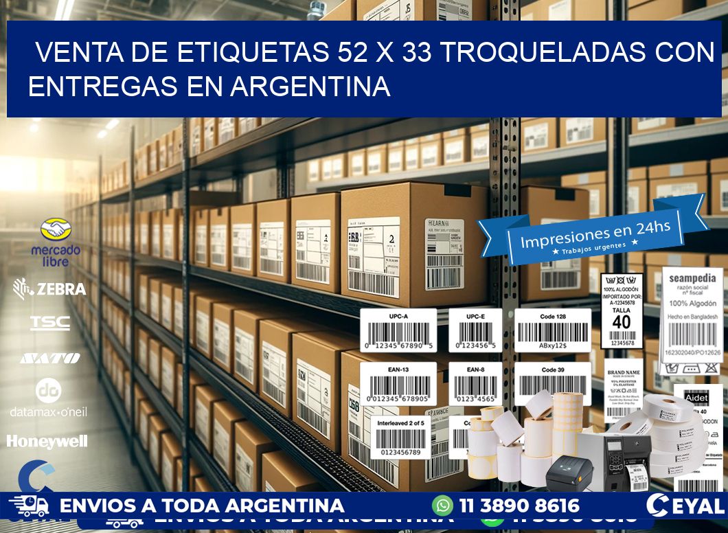 Venta de etiquetas 52 x 33 troqueladas con entregas en Argentina