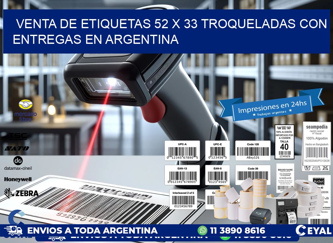 Venta de etiquetas 52 x 33 troqueladas con entregas en Argentina