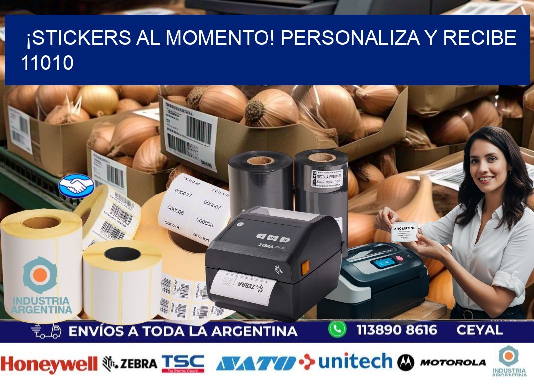 ¡Stickers al Momento! Personaliza y Recibe 11010
