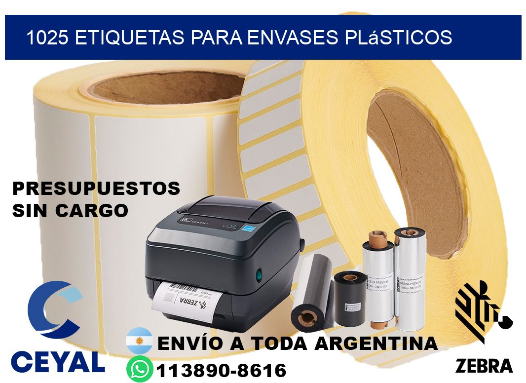 1025 Etiquetas para envases plásticos