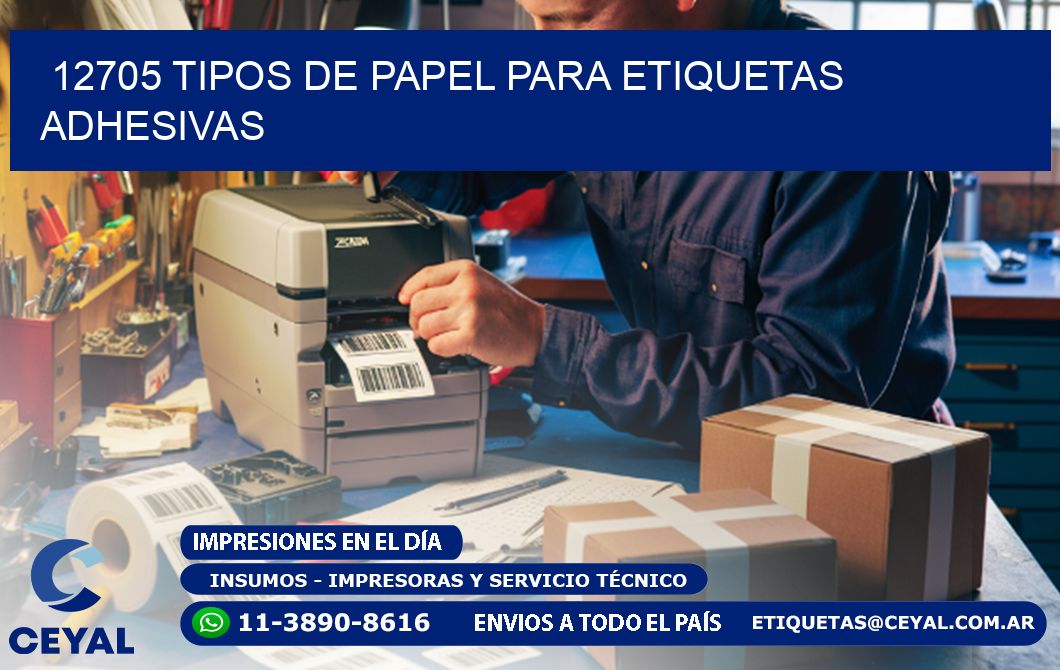 12705 Tipos de papel para etiquetas adhesivas