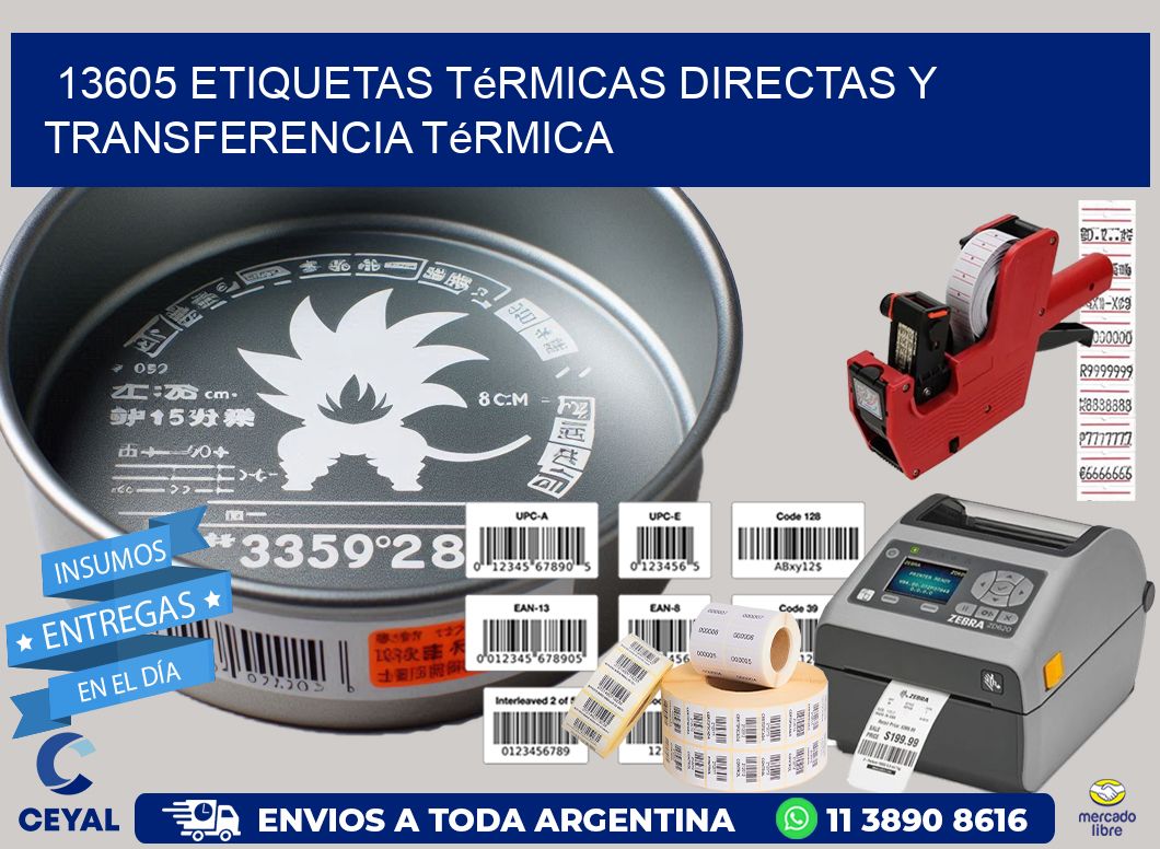 13605 etiquetas térmicas directas y transferencia térmica