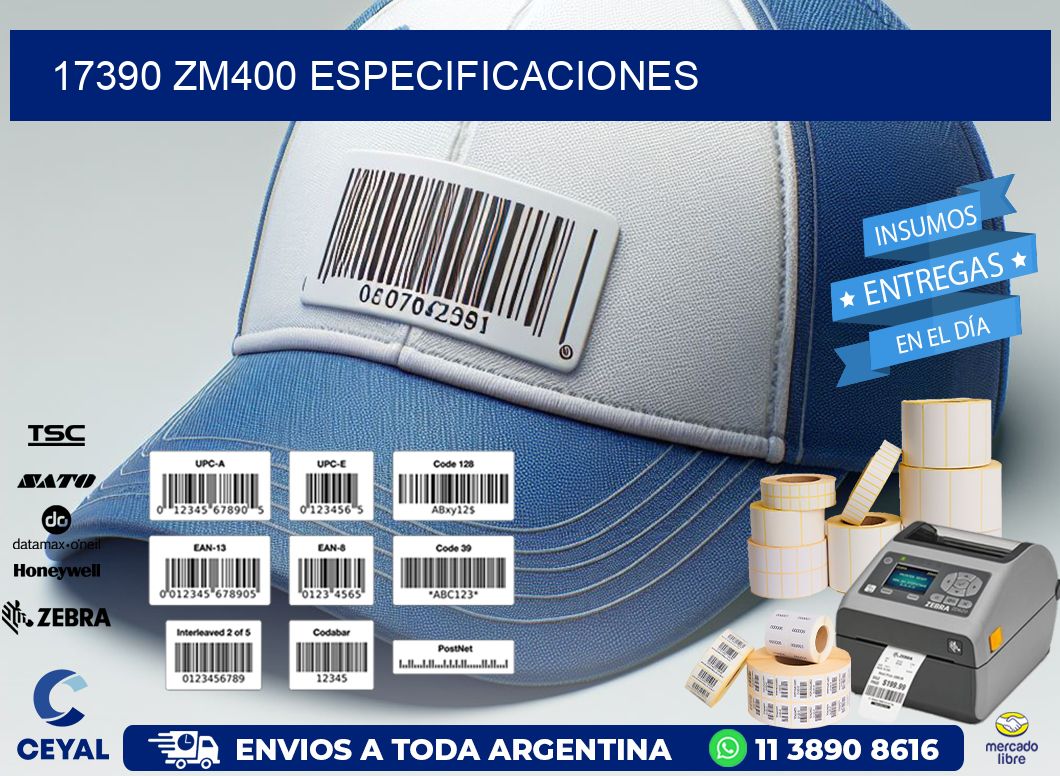 17390 ZM400 especificaciones