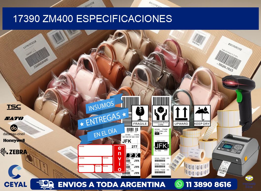 17390 ZM400 especificaciones