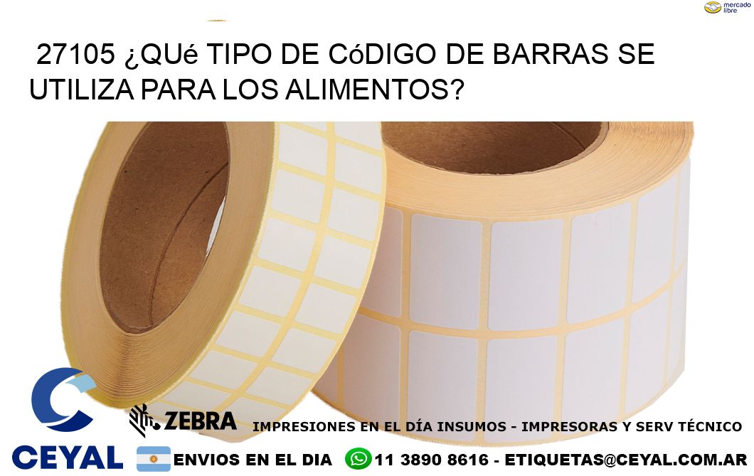 27105 ¿Qué tipo de código de barras se utiliza para los alimentos?