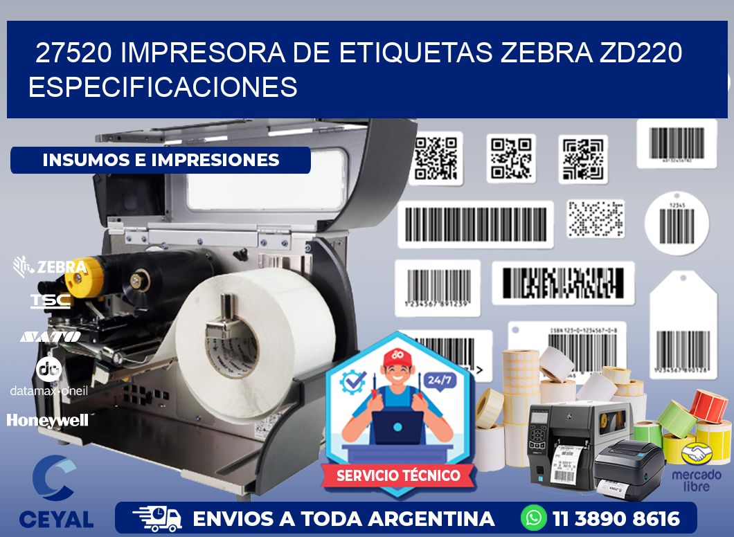 27520 impresora de etiquetas Zebra ZD220 especificaciones