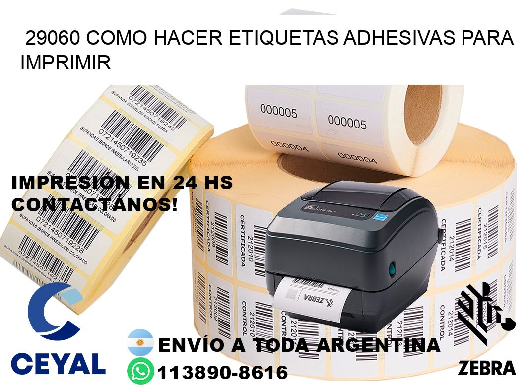 29060 Como hacer etiquetas adhesivas para imprimir