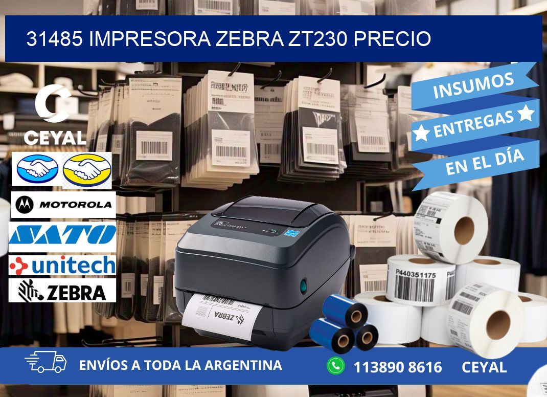 31485 Impresora Zebra ZT230 precio