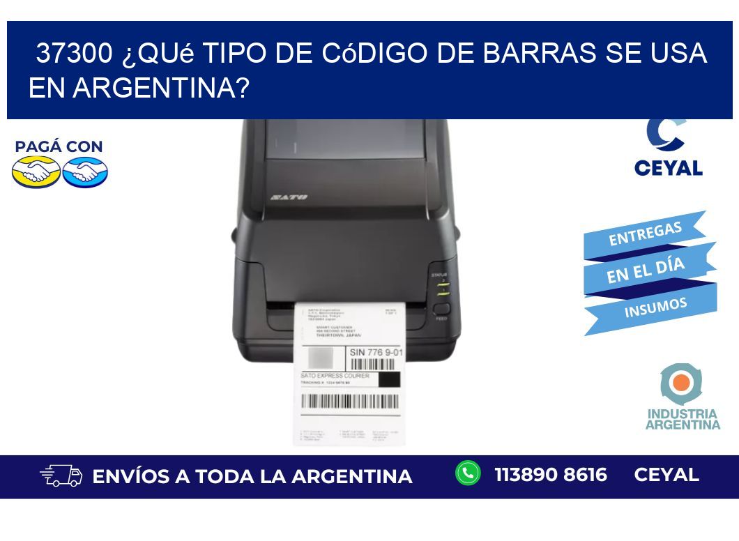 37300 ¿Qué tipo de código de barras se usa en Argentina?