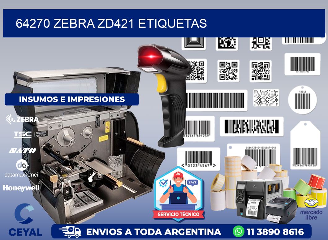 64270 Zebra ZD421 etiquetas