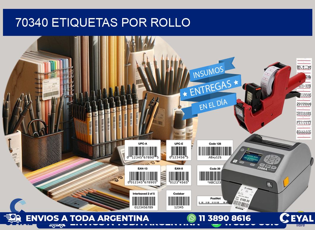 70340 Etiquetas por rollo