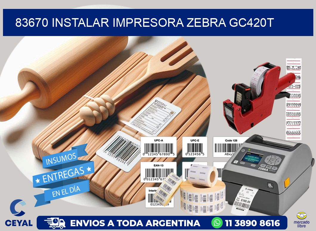 83670 Instalar impresora Zebra GC420t