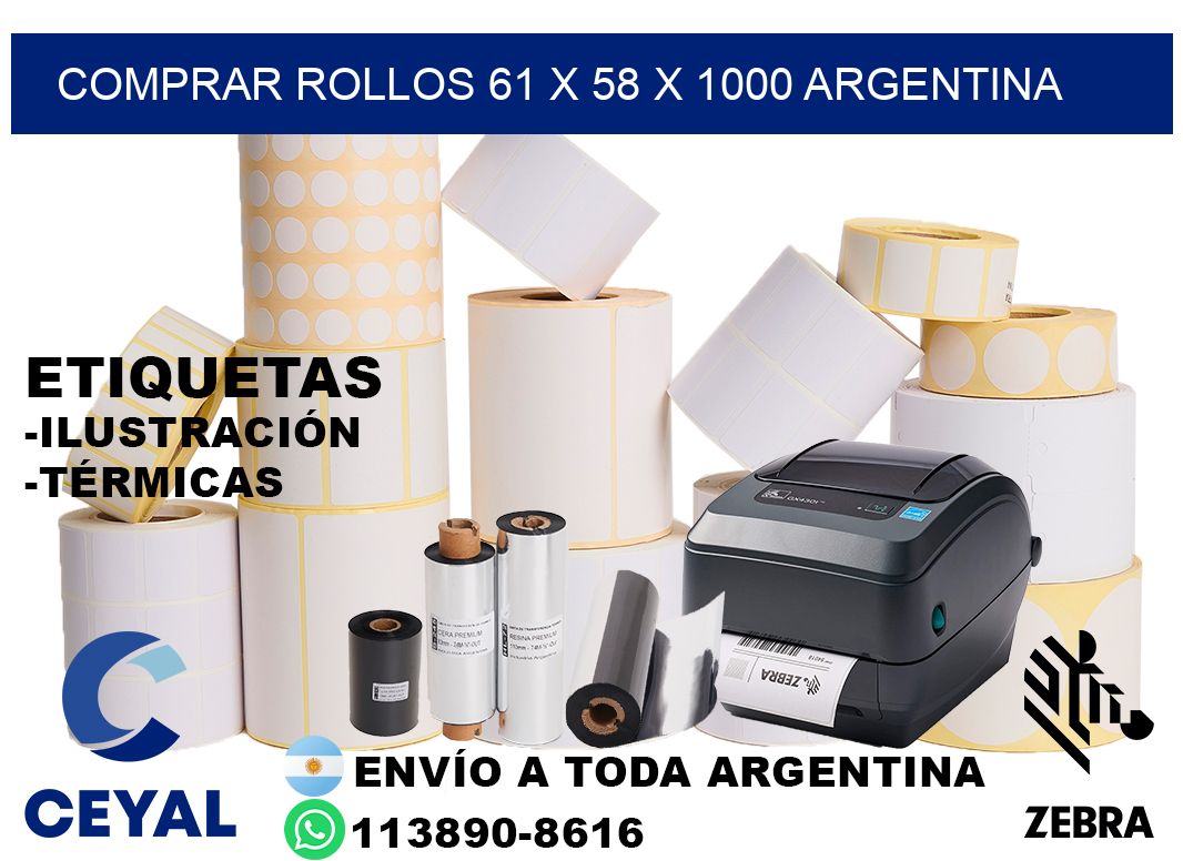 Comprar Rollos 61 x 58 x 1000 argentina