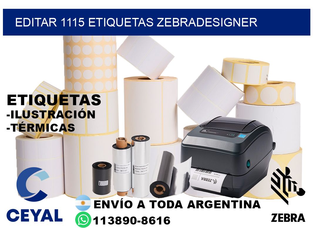 EDITAR 1115 ETIQUETAS ZEBRADESIGNER