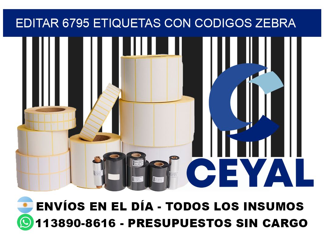 EDITAR 6795 ETIQUETAS CON CODIGOS ZEBRA