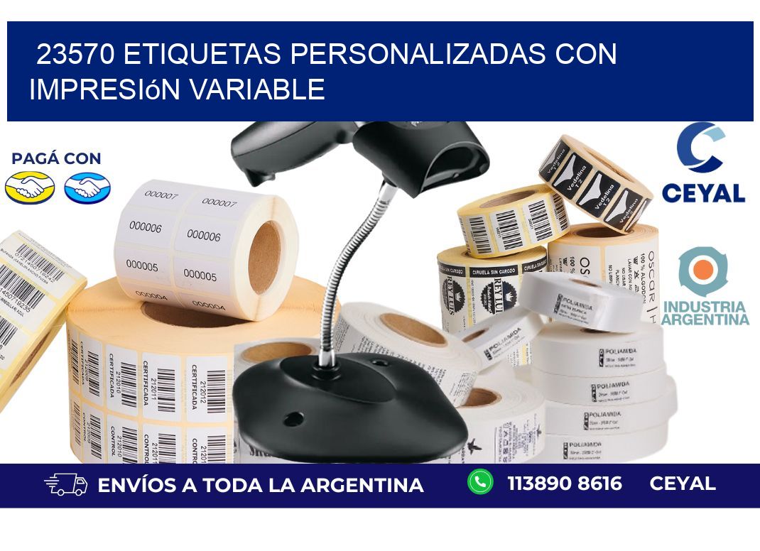 23570 etiquetas personalizadas con impresión variable