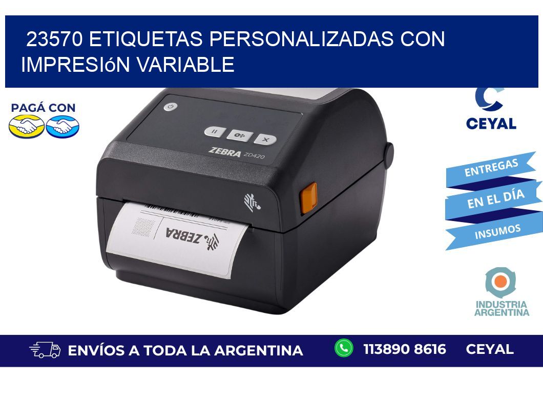 23570 etiquetas personalizadas con impresión variable