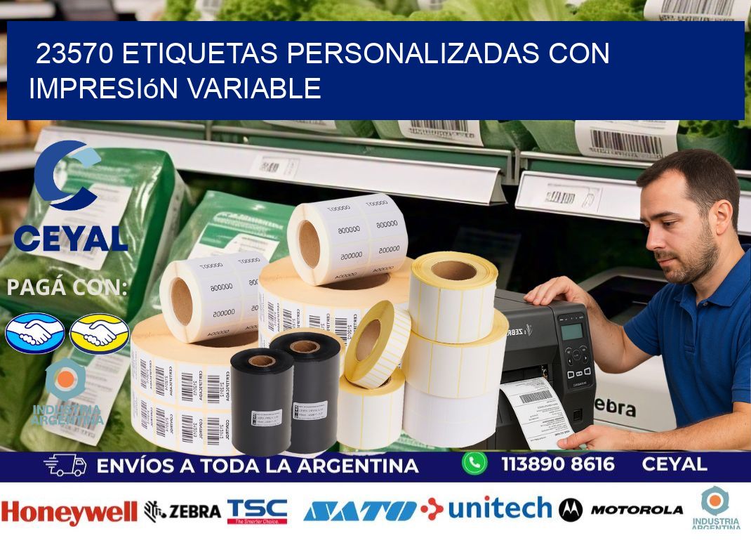 23570 etiquetas personalizadas con impresión variable