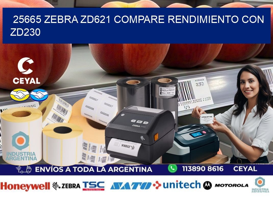 25665 Zebra ZD621 compare rendimiento con ZD230