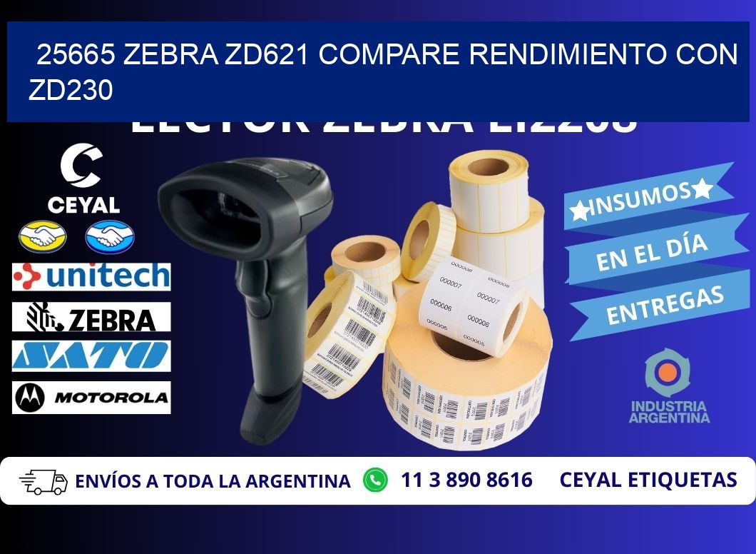 25665 Zebra ZD621 compare rendimiento con ZD230