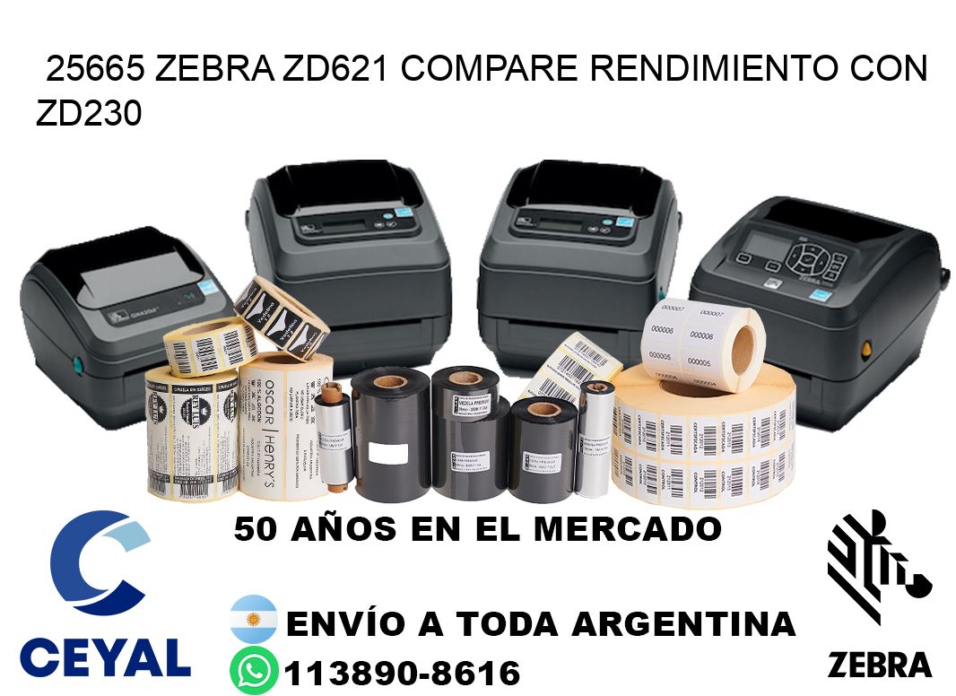 25665 Zebra ZD621 compare rendimiento con ZD230