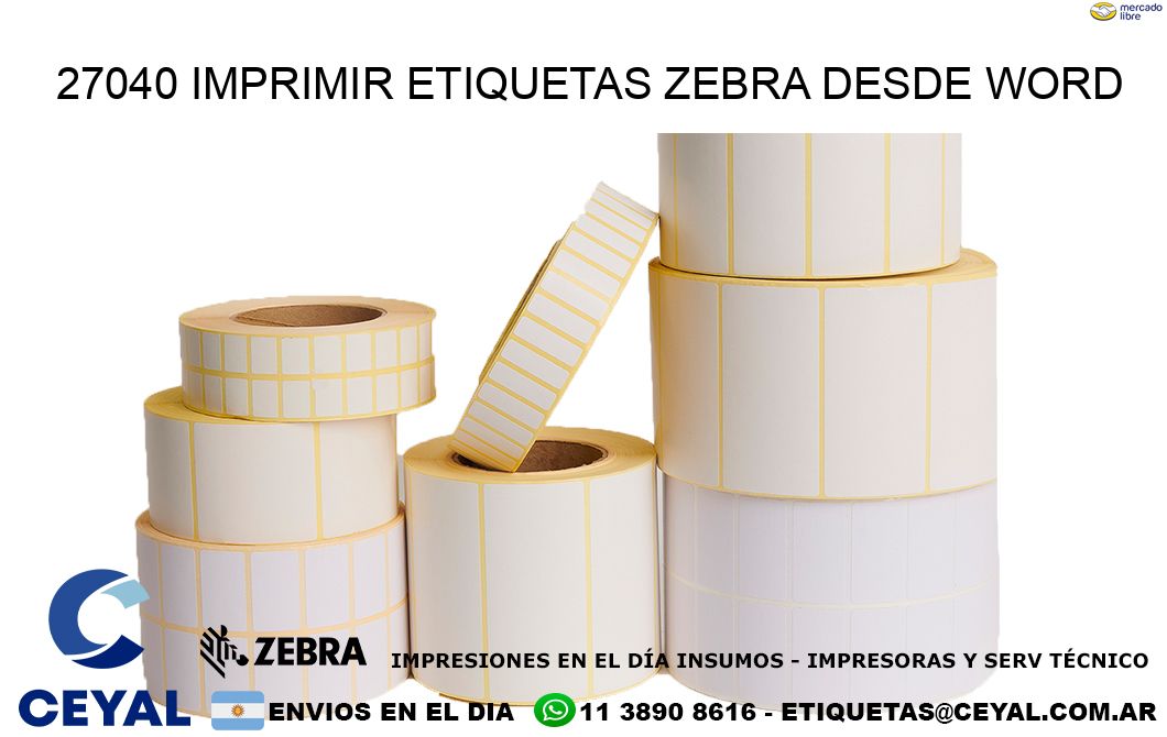 27040 imprimir etiquetas zebra desde word