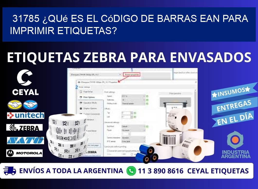 31785 ¿Qué es el código de barras EAN para imprimir etiquetas?