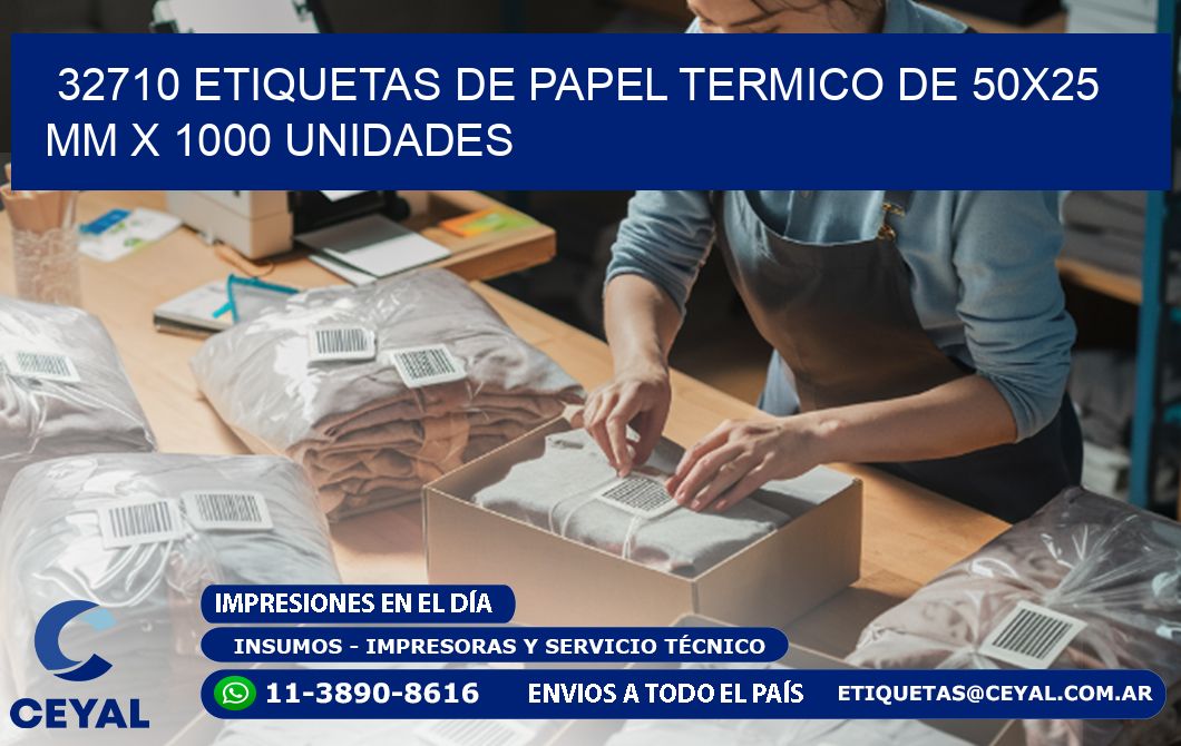 32710 Etiquetas De Papel Termico De 50x25 Mm X 1000 Unidades