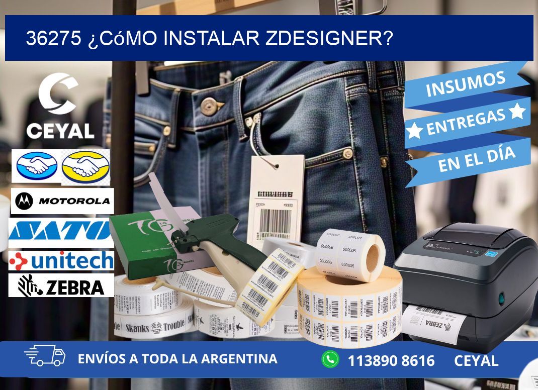 36275 ¿Cómo instalar ZDesigner?