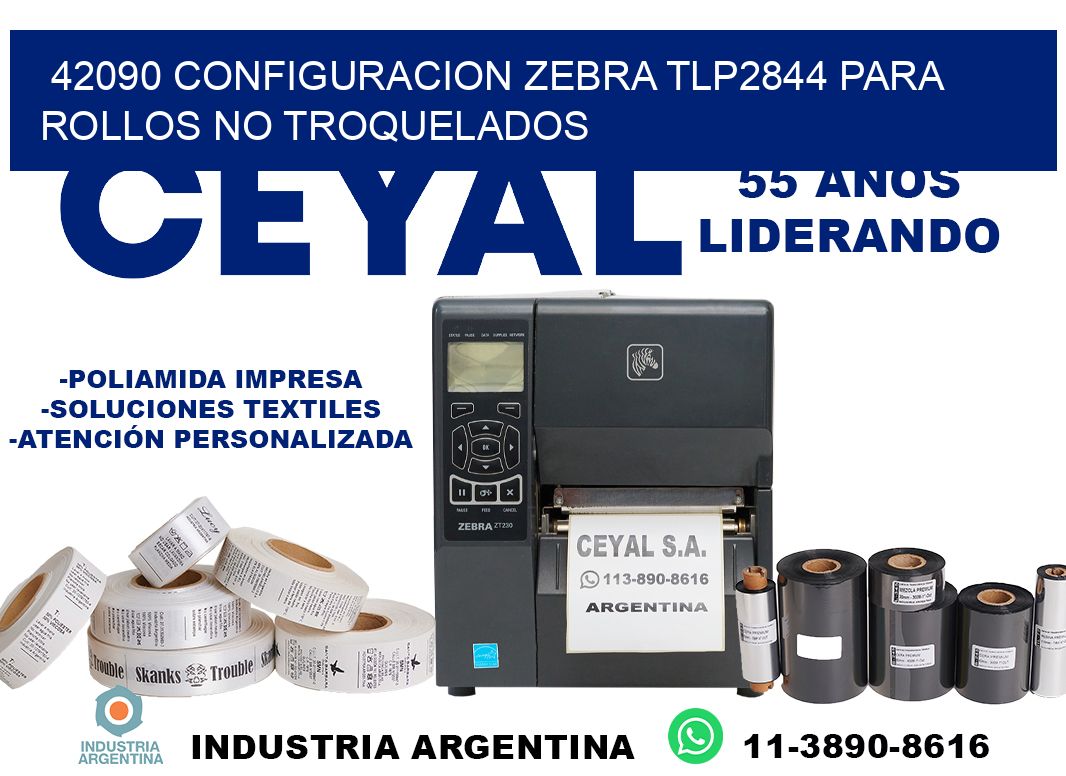 42090 configuracion zebra tlp2844 para rollos no troquelados