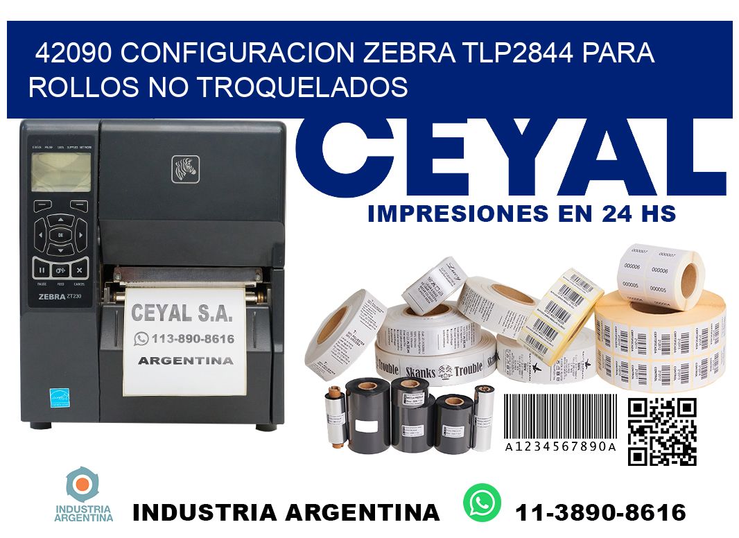 42090 configuracion zebra tlp2844 para rollos no troquelados