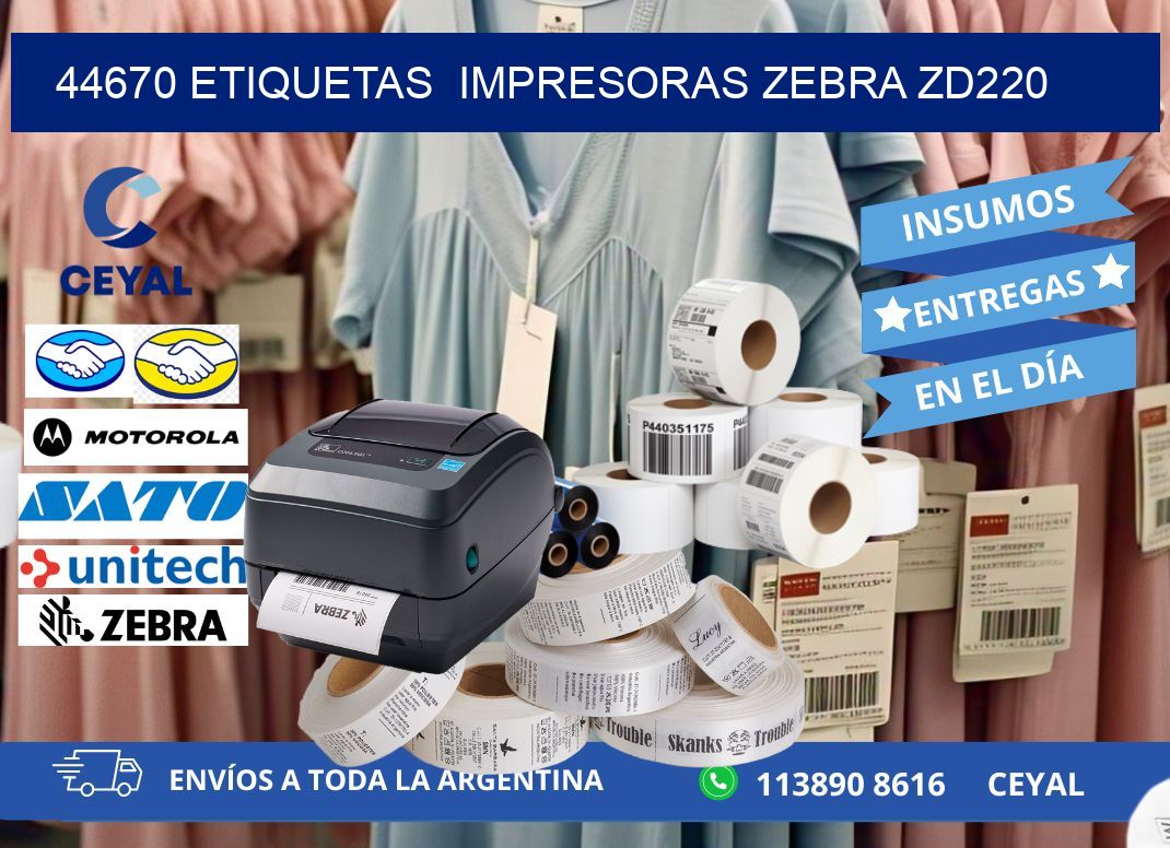 44670 etiquetas  impresoras zebra zd220