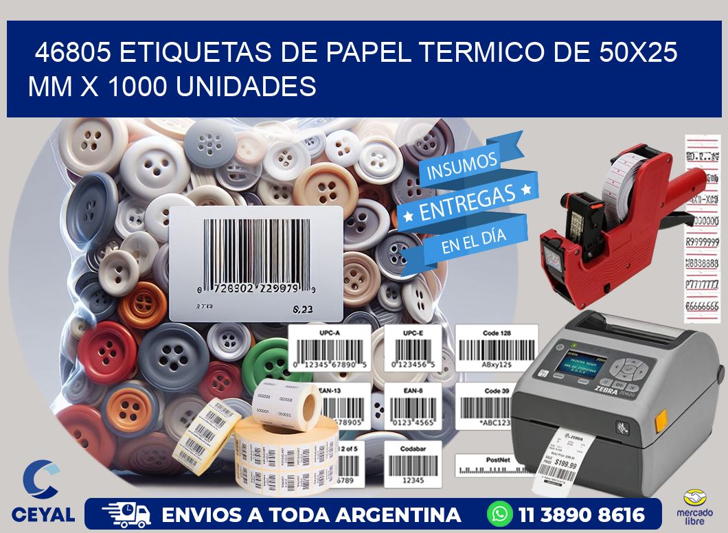 46805 Etiquetas De Papel Termico De 50x25 Mm X 1000 Unidades