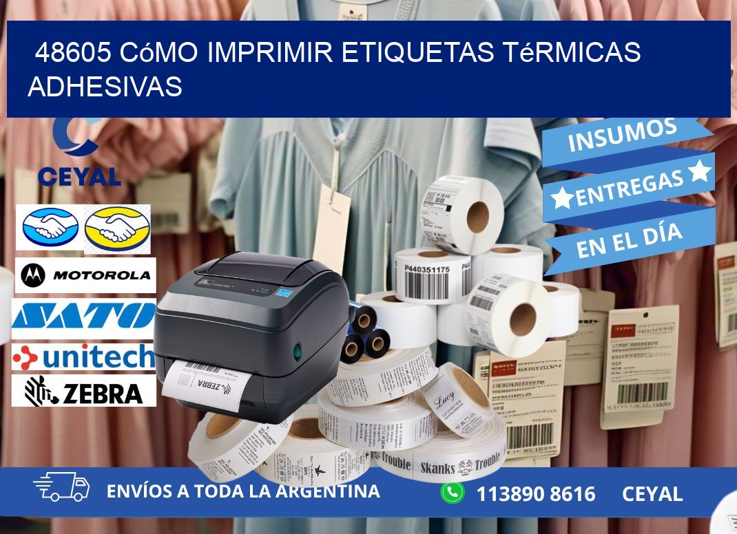 48605 cómo imprimir etiquetas térmicas adhesivas