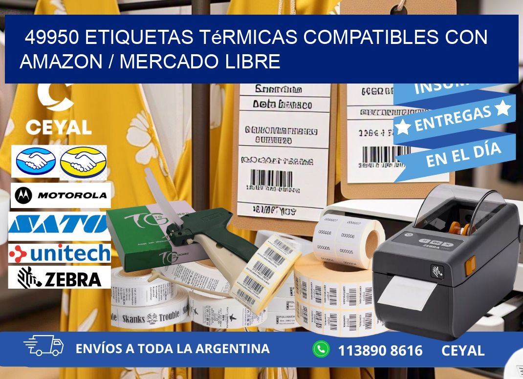 49950 etiquetas térmicas compatibles con Amazon / Mercado Libre