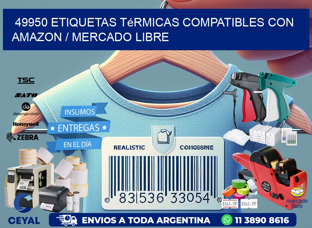 49950 etiquetas térmicas compatibles con Amazon / Mercado Libre