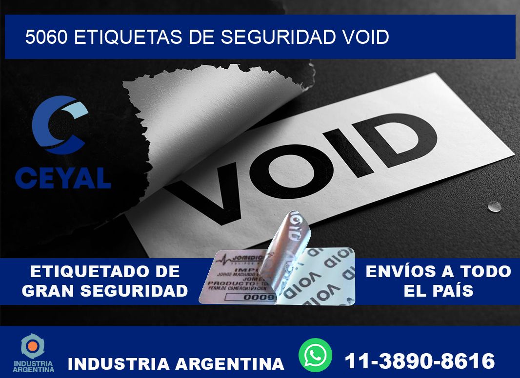 5060 etiquetas de seguridad void