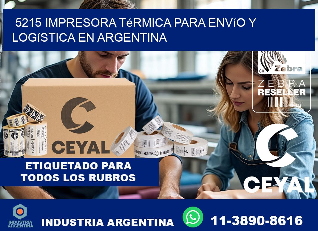 5215 impresora térmica para envío y logística en Argentina