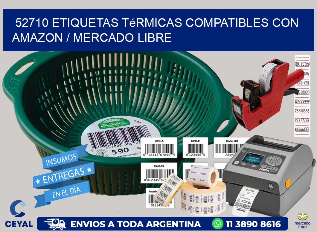 52710 etiquetas térmicas compatibles con Amazon / Mercado Libre