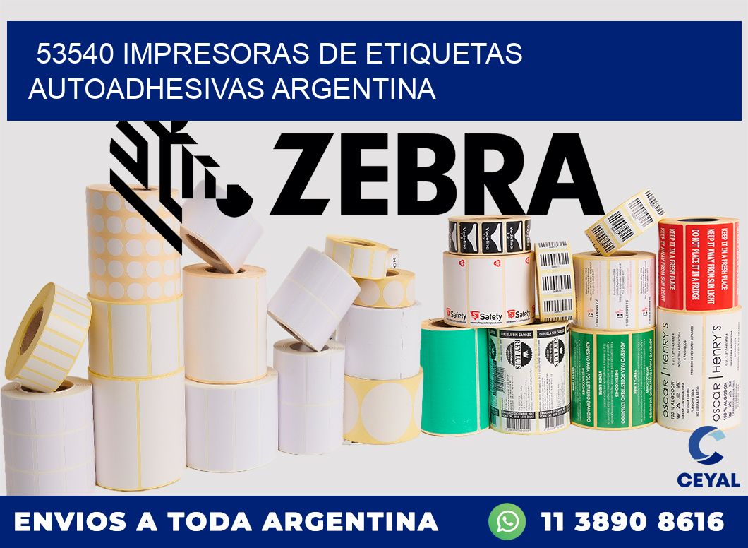 53540 Impresoras de etiquetas autoadhesivas argentina