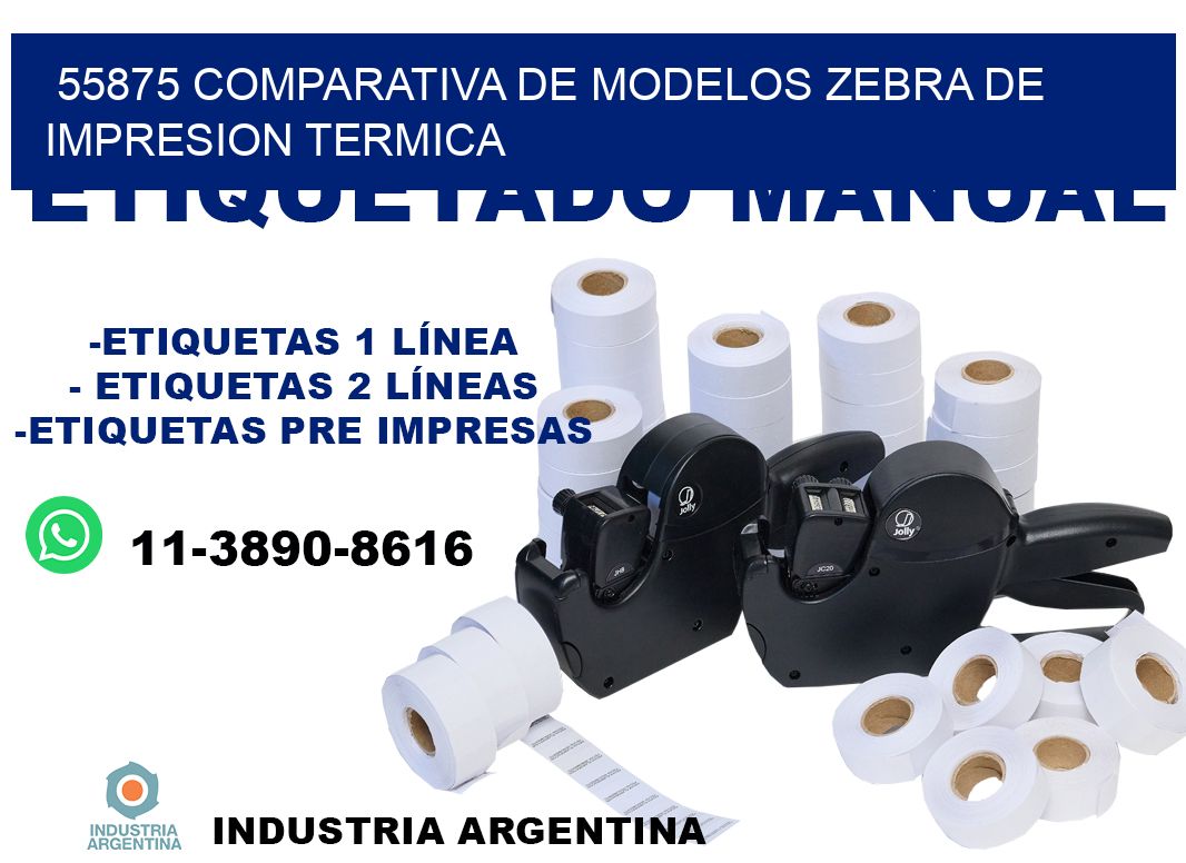 55875 comparativa de modelos zebra de impresion termica