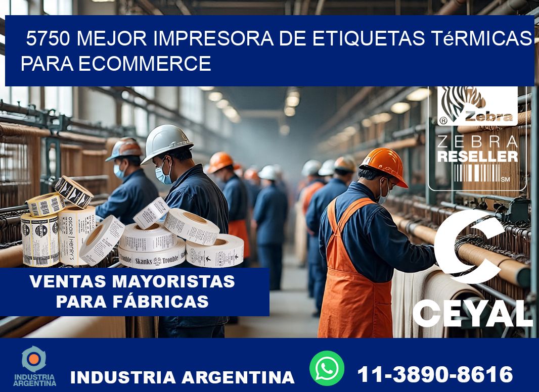 5750 mejor impresora de etiquetas térmicas para ecommerce