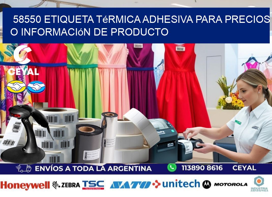 58550 Etiqueta térmica adhesiva para precios o información de producto