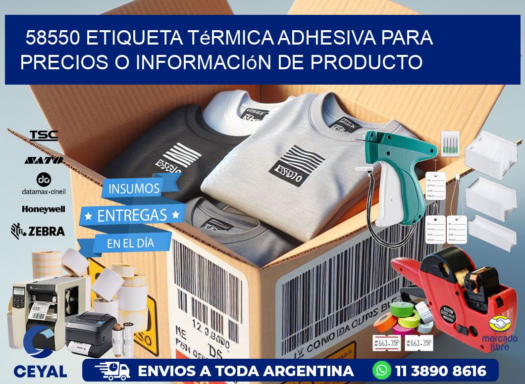 58550 Etiqueta térmica adhesiva para precios o información de producto