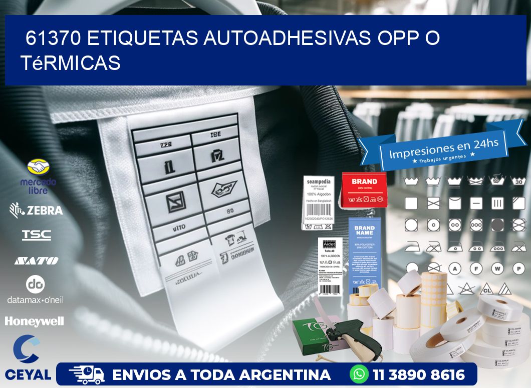 61370 etiquetas autoadhesivas opp o térmicas