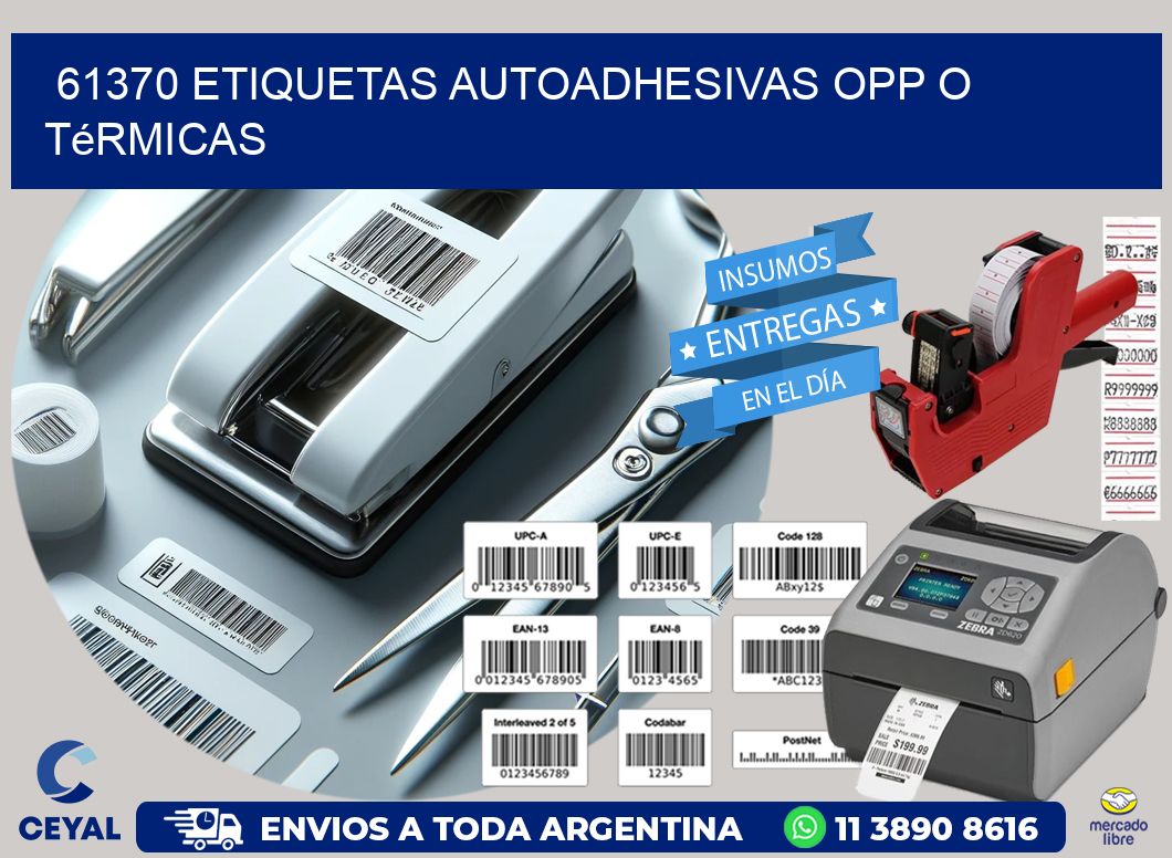 61370 etiquetas autoadhesivas opp o térmicas